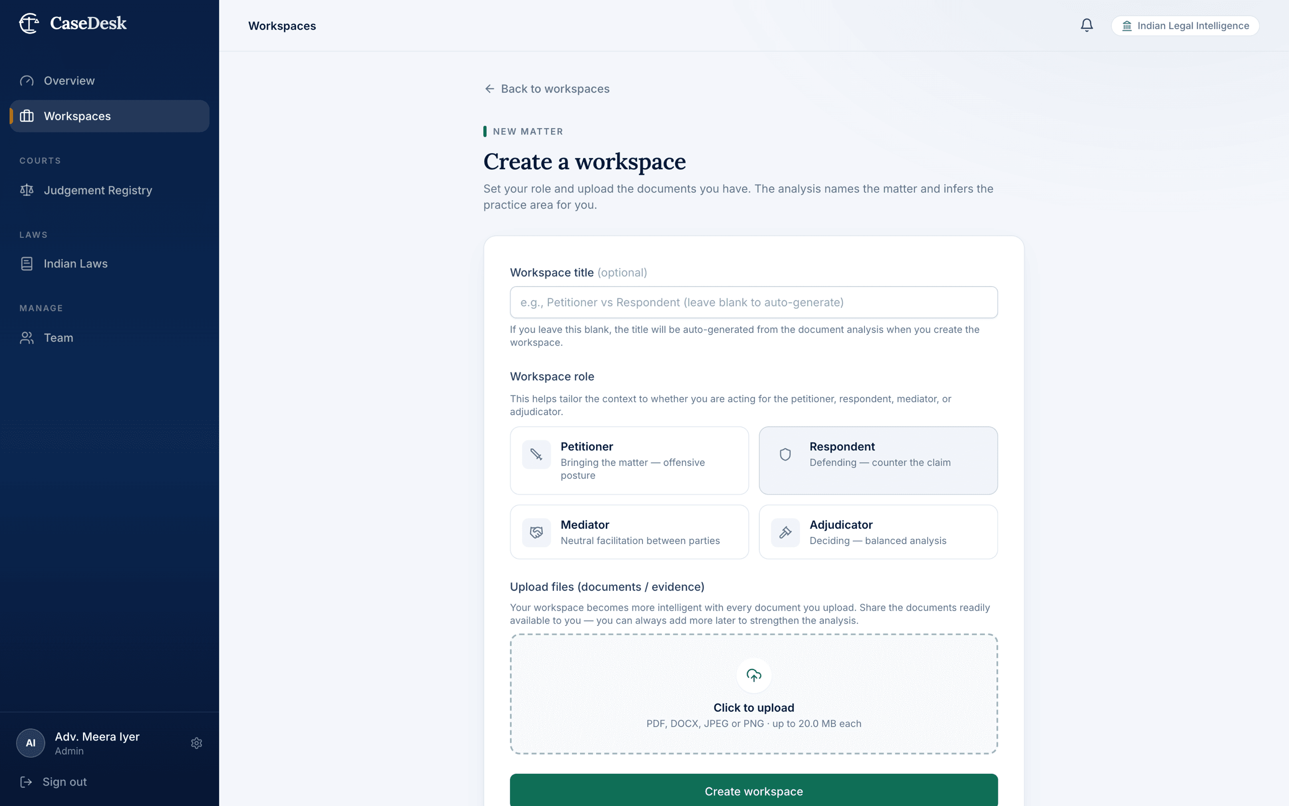 CaseDesk new-matter setup — choosing a workspace role of petitioner, respondent, mediator, or adjudicator, then uploading documents